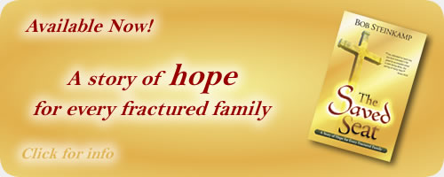 The Saved Seat, a story of hope for every fractured family. Click Here.